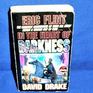 In the Heart of Darkness Eric Flint and David Drake,1998, Paperback, 1st Print